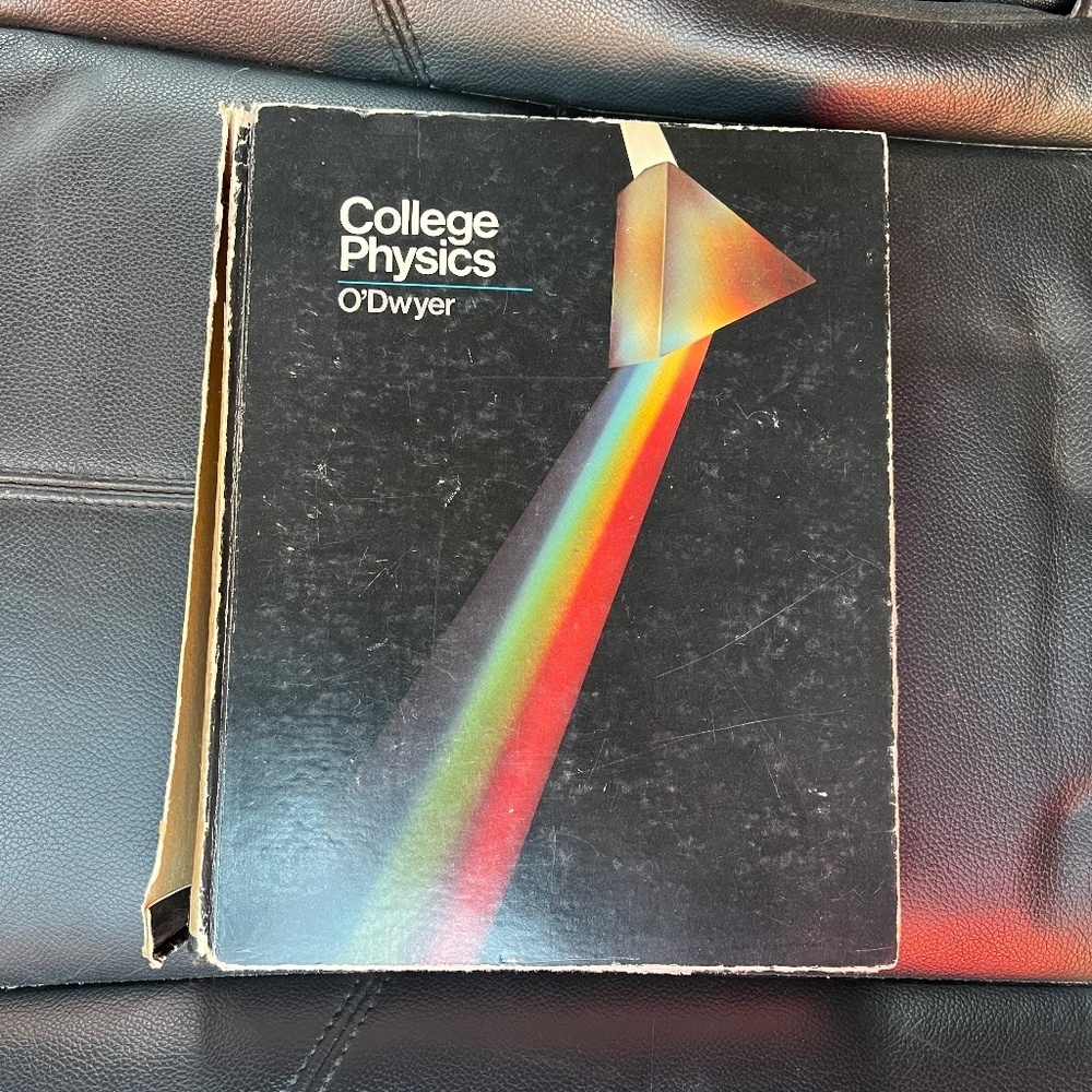 College Physics Textbook by O'Dwyer - Picture 1 of 2